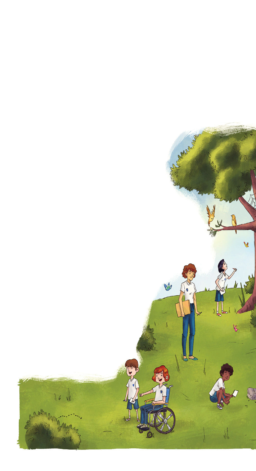 Imagem: Ilustração. Local com grama de cor verde e árvore à direita, com crianças e uma mulher. À frente, uma menina cadeirante com o corpo para à esquerda, sobre uma cadeira de rodas, ruiva de cabelos curtos. Ela aponta com a mão esquerda para frente em direção a um arbusto. Ao lado dela, menino de pele clara, cabelos castanhos segurando uma folha branca na mão direita e lápis na mão esquerda. Ambos usam camiseta de cor branca, a menina de calça azul e o menino com bermuda azul. Mais ao fundo, à direita, menino agachado para o solo, de pele negra, cabelos castanhos, com camiseta branca e bermuda em azul, com folha de cor branca em uma mão. Mais ao fundo, mulher de pele clara, cabelos castanhos curtos, usando camiseta branca, calça e sapatos azuis, com pasta bege na mão esquerda e lápis na mão direita. Mais ao fundo, criança de frente para uma árvore vista parcialmente com dois pássaros amarelos, um sobrevoando perto de galho e outro pousado sobre o galho. A criança tem pele clara, cabelos curtos pretos, com camiseta branca, bermuda azul e sapatos vermelhos e branco. Ele segura na mão esquerda uma folha branca. Na parte superior, céu de cor azul-claro.  Fim da imagem.
