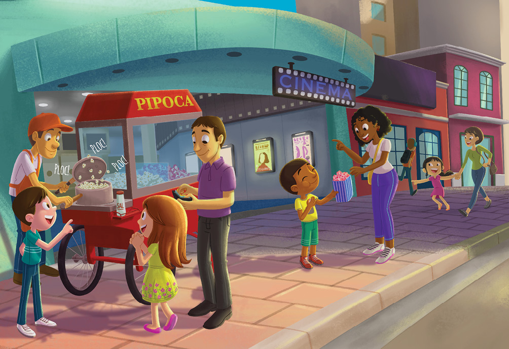 Imagem: Ilustração. À esquerda, de frente para entrada de um cinema, um carrinho de cor vermelha com a parte superior, letras em amarelo : PIPOCA e à esquerda, um homem de pele morena-claro, com cabelos castanhos, com avental e boné em laranja, com blusa de mangas curtas em branco, calça azul e sapatos marrons. Ele está com as mãos sobre panela aberta por onde sai pipoca de cor bege-claro, fazendo barulho : PLOC! PLOC! PLOC! De frente para panela, pote branco com detalhe me vermelho, sal. À frente, duas crianças, menino de pele clara, cabelos em castanho-escuros, com camiseta verde e calça em verde-escuro, com sapatos brancos. Ele está com o dedo indicador da mão direita para frente, para o carrinho de pipoca. À direita, menina de pele clara, cabelos compridos em castanhos, com vestido em verde-claro com flores de pétalas lilás na parte inferior e sapatos lilás. Ela olha para o carrinho de pipoca, com as mãos uma de frente para outra. À direita, homem de pele morena-claro, com cabelos castanhos, usando camiseta de cor rosa, com calça e sapatos em preto. Ele olha para baixo, com carteira preta, pegando notas de dinheiro.  À direita, um menino de pele morena-escura, com cabelos castanhos, com o corpo para à direita, usando camiseta amarela e bermuda em verde. Ele está de olhos fechados, com a mão direita para frente, com saco azul com pipocas em branco e cobertura em rosa. Ele estende o braço com a pipoca para frente, para uma mulher de pele morena-escura. Ela tem cabelos curtos pretos, com camiseta em branco, calça roxa, com sapatos brancos, com bolsa amarela sobre ombro direito. Ela aponta para mão esquerda, com o dedo indicador para frente. Mais ao fundo, à direita, outras pessoas passando na calçada. Uma mulher e uma menina e um homem visto de costas. Casas de paredes em vermelho e rosa-escuro.  Fim da imagem.