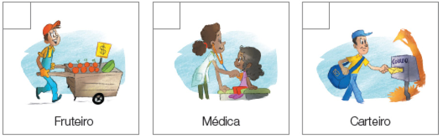 Imagem: Ilustração. Um homem com boné, camiseta, macacão e sapatos está andando e empurrando um carrinho com frutas dentro.  Ilustração. Uma mulher com cabelo preso e jaleco branco está com um estetoscópio nos ouvidos e segurando a ponta do aparelho no peito de uma menina, que está sentada em uma maca e sorrindo.  Ilustração. Um carteiro com boné e calça azul e camiseta amarela está com uma mala pendurada no corpo e segurando um envelope dentro de uma caixa de correio.  Fim da imagem.