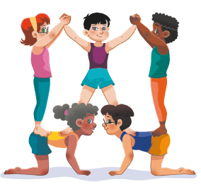 Imagem: Ilustração. Duas crianças, de joelhos e mãos no chão, estão agachadas. No quadril de cada uma tem uma criança de cada lado de pé e com os braços erguidos. No centro, com os pés apoiados nas costas das duas crianças agachadas, uma criança se equilibra de pé e, com os braços erguidos, segura os braços das outras meninas que estão apoiadas no quadril.  Fim da imagem.