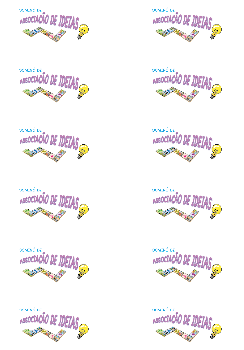 Imagem: Ilustração. Doze peças. Na parte superior, a informação: DOMINÓ DE ASSOCIAÇÃO DE IDEIAS. Na parte inferior, peças de dominó e ao lado, uma lâmpada.  Fim da imagem.