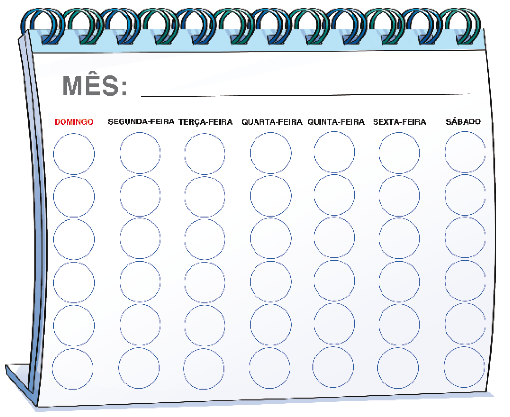 Imagem: Ilustração. Calendário com as informações:  MÊS: espaço para resposta.  DOMINGO: espaço para resposta.  SEGUNDA-FEIRA: espaço para resposta.  TERÇA-FEIRA: espaço para resposta.  QUARTA-FEIRA: espaço para resposta.  QUINTA-FEIRA: espaço para resposta.  SEXTA-FEIRA: espaço para resposta. SÁBADO: espaço para resposta.  Fim da imagem.
