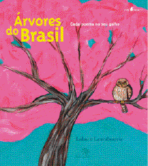 Imagem: Ilustração. Capa de livro. Na parte de cima, título: árvores do Brasil. Ilustração de um pássaro empoleirado no galho de uma árvore.  Fim da imagem.