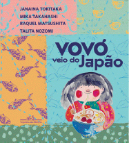 Imagem: Ilustração. Capa de livro. Uma senhora de cabelo branco e liso com um casaco vermelho. Na frente dela há um pote de comida. Acima, o título: vovó veio do Japão. Fim da imagem.